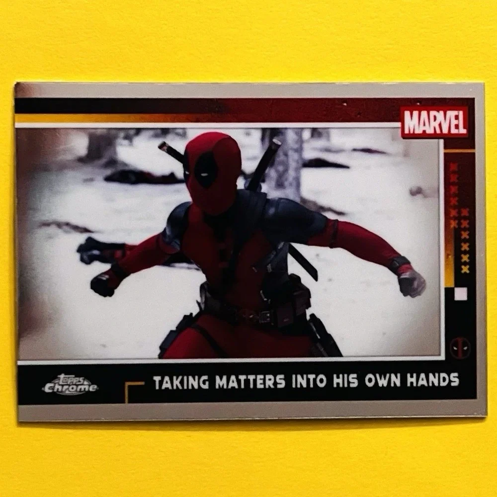 2025 Topps Chrome Deadpool & Wolverine Taking Matters Into His‎ Own Hands #53
